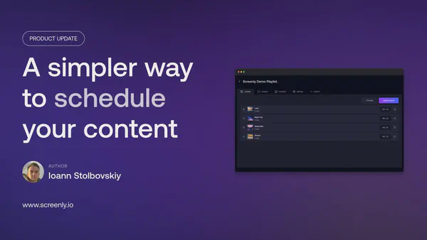 Screenly playlist Schedule tab showing scheduling rules and an effective-schedule summary