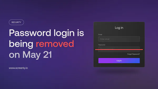 Screenly password login removal announcement